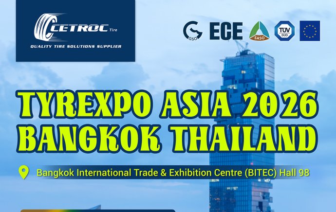 CETROC TIRE to Showcase at Tyrexpo Asia 2026 in Bangkok, Thailand